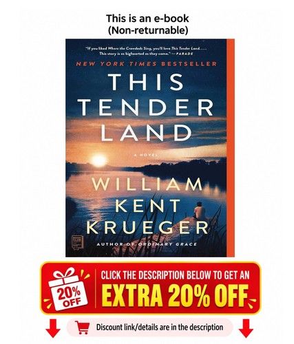 This tender land - tender, a